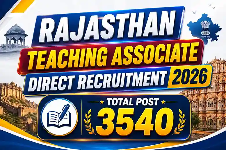 RSSB Rajasthan Teaching Associate Direct Recruitment 2026, Total Post 3540